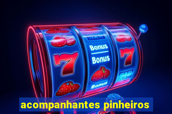 acompanhantes pinheiros